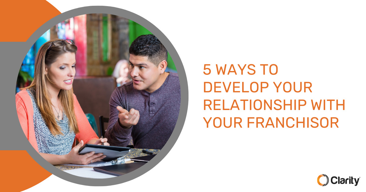 5 Ways to Develop Your Relationship with Your Franchisor Featured Image
