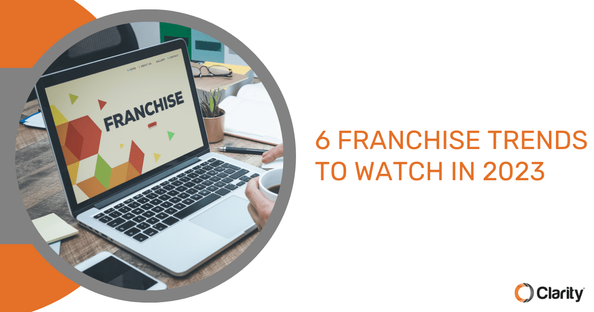 6 Franchise Trends to Watch in 2023 OG