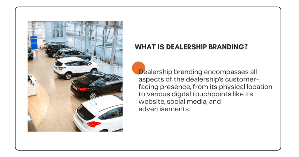 What is branding for auto dealerships?