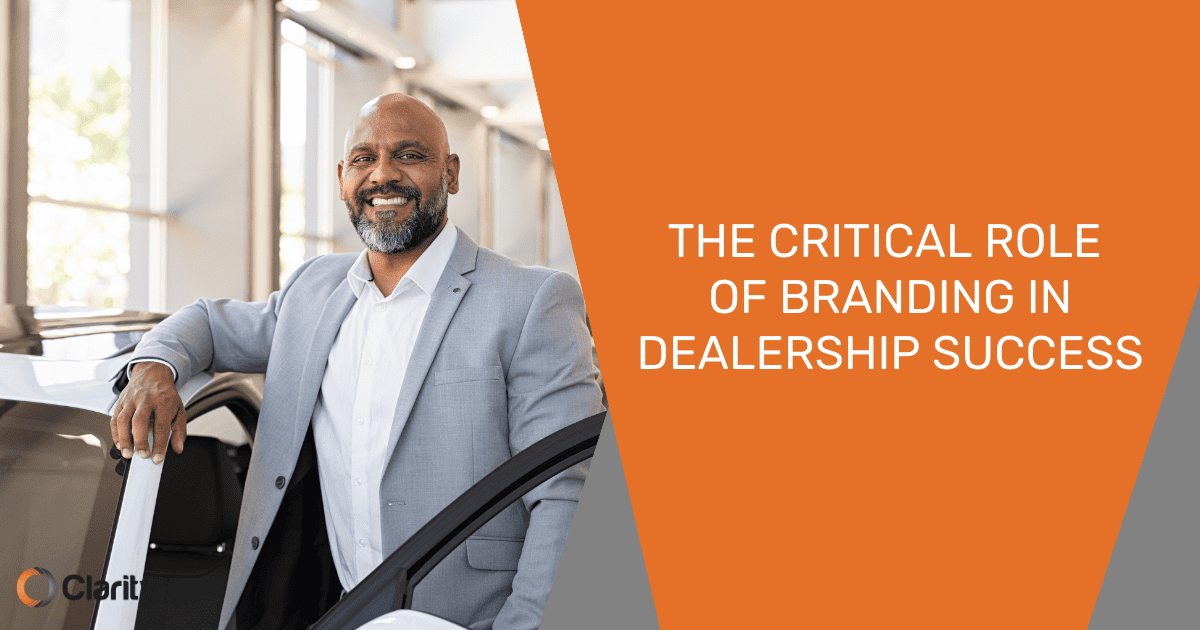 The Critical Role of Branding in Dealership Success OG