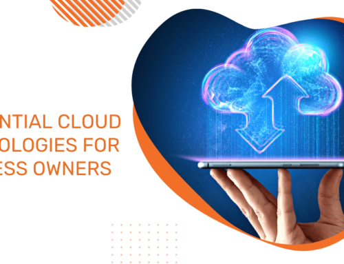 5 Essential Cloud Technologies for Business Owners