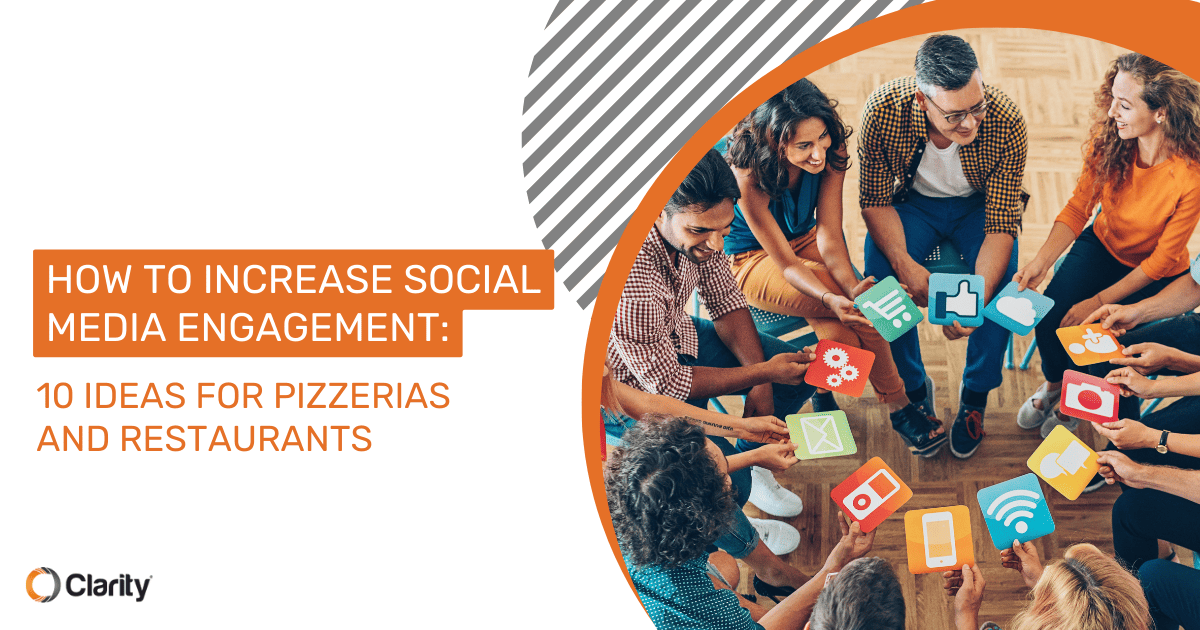 How to Increase Social Media Engagement: 10 Ideas for Pizzerias and Restaurants Featured Image