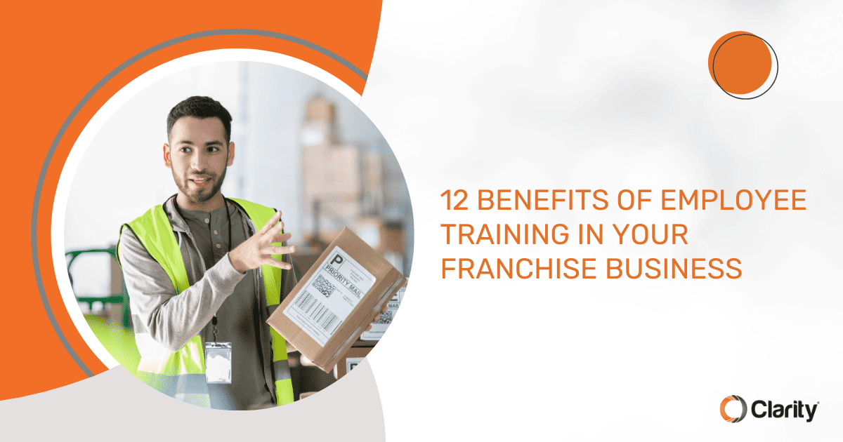 12 Benefits of Employee Training in Your Franchise Business OG