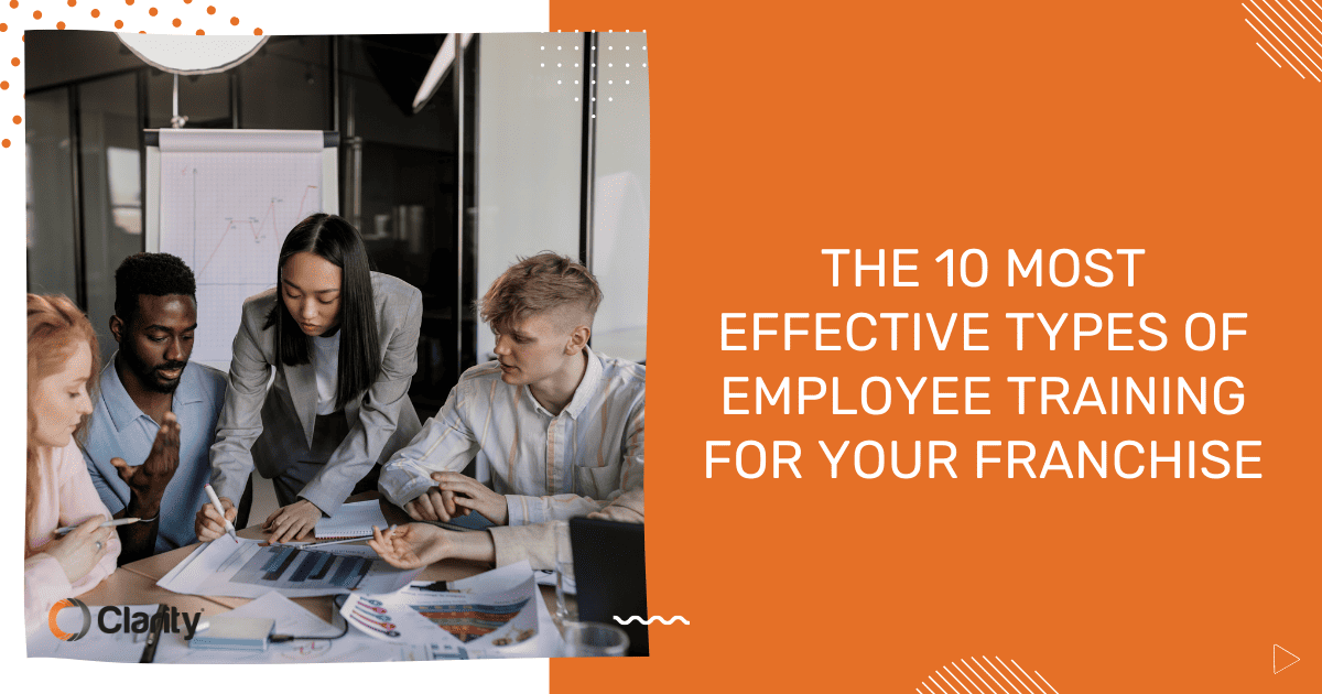 The 10 Most Effective Types of Employee Training for Your Franchise Featured Image