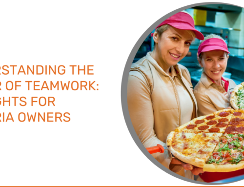 Understanding the Power of Teamwork: 9 Insights for Pizzeria Owners