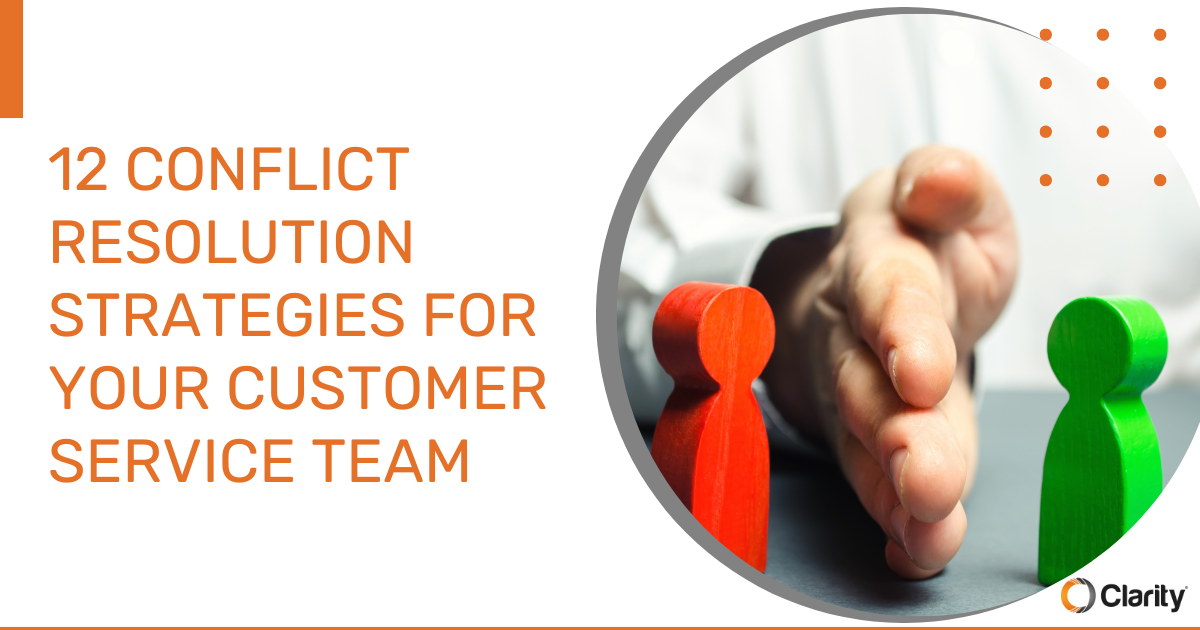 conflict resolution, customer conflicts, customer service, customer dispute, clarity voice